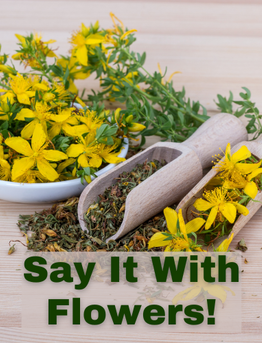 Say It With Flowers